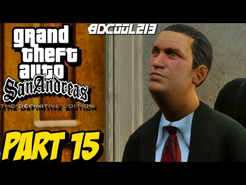 Grand Theft Auto San Andreas Definitive Edition Gameplay Walkthrough Part 15 - PC 4K 60FPS