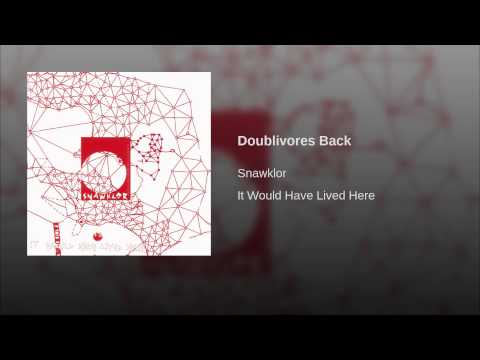 Doublivores Back