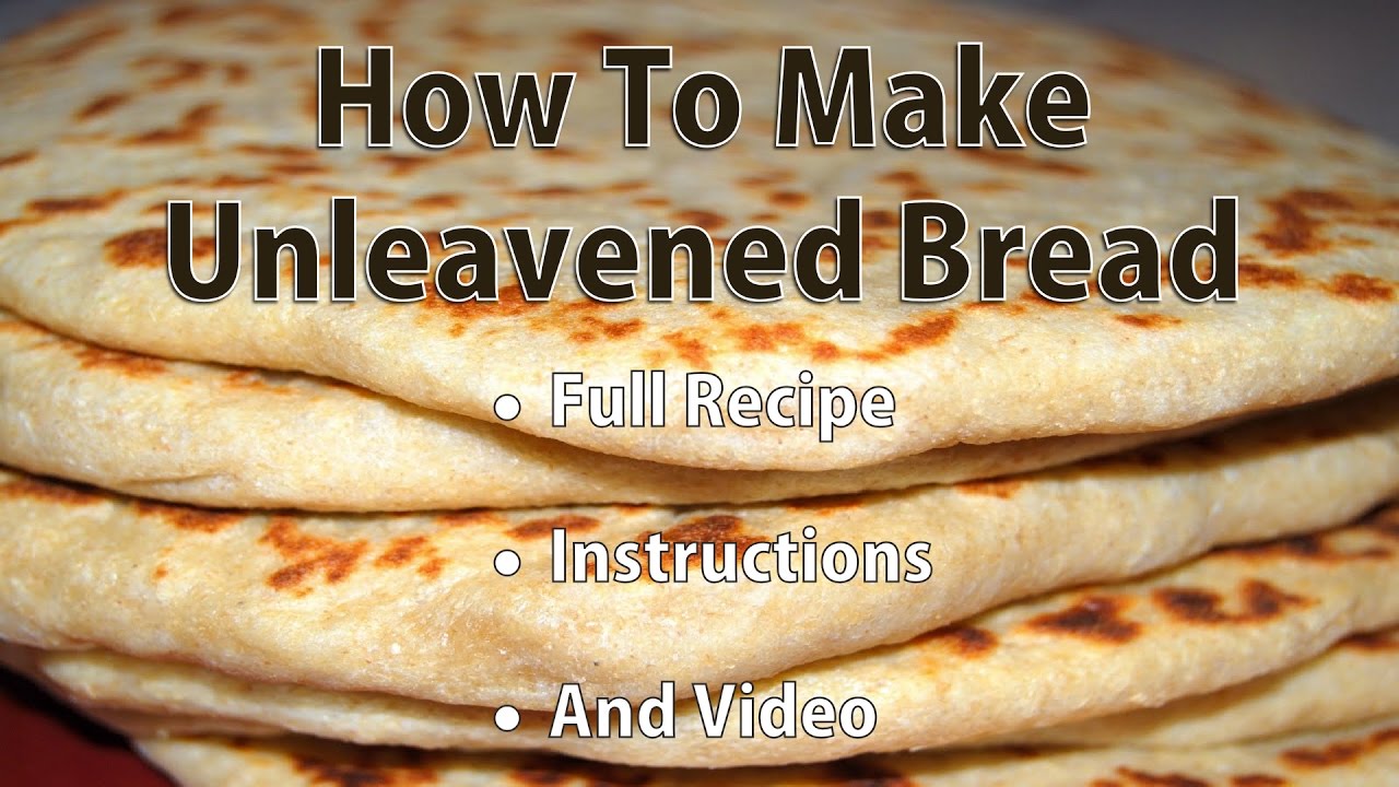 How to Make Unleavened Bread (Recipe in Description)