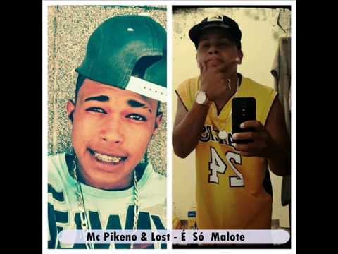 Mc Pikeno & Lost - É  Só  Malote