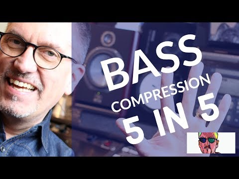Bass Mixing Techniques - 5 Steps To Better Compression - Bass 2019