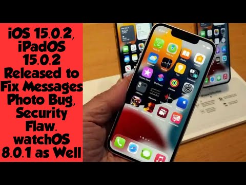 iOS 15.0.2, iPadOS 15.0.2 Released to Fix Messages Photo Bug, Security Flaw, WatchOS 8.0.1