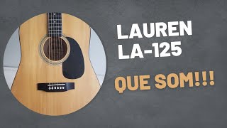 Video thumbnail for Violão Lauren LA-125 by Kalú Violões