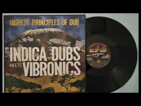 Icons - Indica Dubs meets Vibronics / Highest Principles of Dub