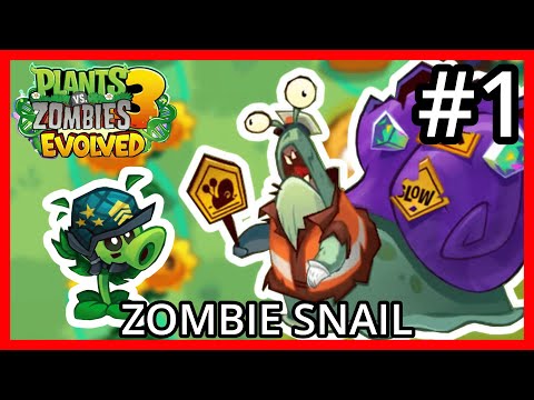 Zombie Snail (Level 1-10) - Plants Vs Zombies 3 Evolved Beta