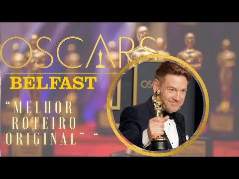 (LEGENDADO) “Belfast” leva o oscar de “MELHOR ROTEIRO ORIGINAL”, Kenn Branagh se emociona