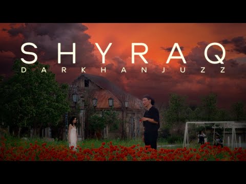 Darkhan Juzz - Shyraq