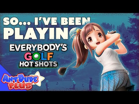 Everybody's Golf Hot Shots is Back! ...But it's not perfect