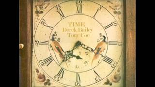 Derek Bailey / Tony Coe - Time (1979) [full]