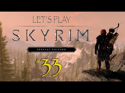 Let's Play Skyrim SE - Ep. 33: Nastiness and Creepery
