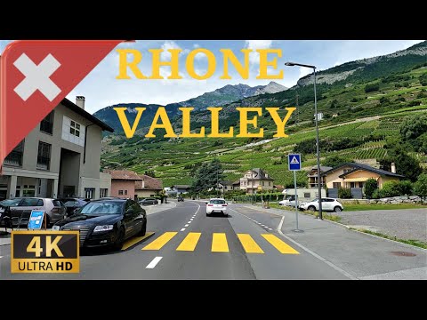 DRIVING in the RHONE VALLEY, Canton of Valais, SWITZERLAND I 4K 60fps