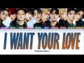 TREASURE 트레저 " I WANT YOUR LOVE " Lyrics (ColorCoded/ENG/HAN/ROM/가사)