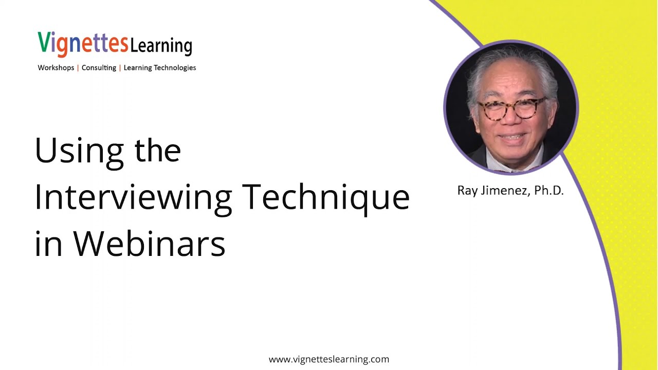 Masterful Virtual Trainer Idea: Using the Interviewing Technique in Webinars