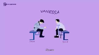 [Vietsub] Vanessa - Sik-K (Ft. Crush)