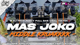 Download lagu DJ MAS JOKO MIDDLE KRUAKKKK VIRAL TIKTOK TERBARU FULL BAS | PL REVOLUTION mp3 Download lagu DJ MAS JOKO MIDDLE KRUAKKKK VIRAL TIKTOK TERBARU FULL BAS | PL REVOLUTION mp3