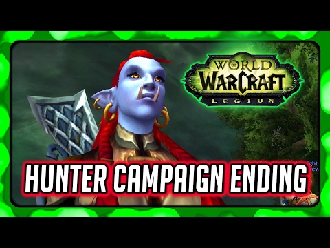 WOW Legion 🌟 Hunter Order Hall Campaign Ending - Defeating Hakkar