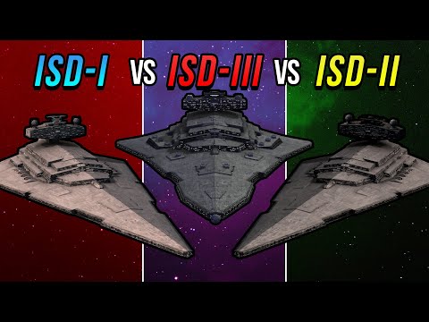ISD-I vs ISD-II vs ISD-III in Empire at War