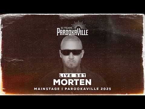 PAROOKAVILLE 2025 | MORTEN