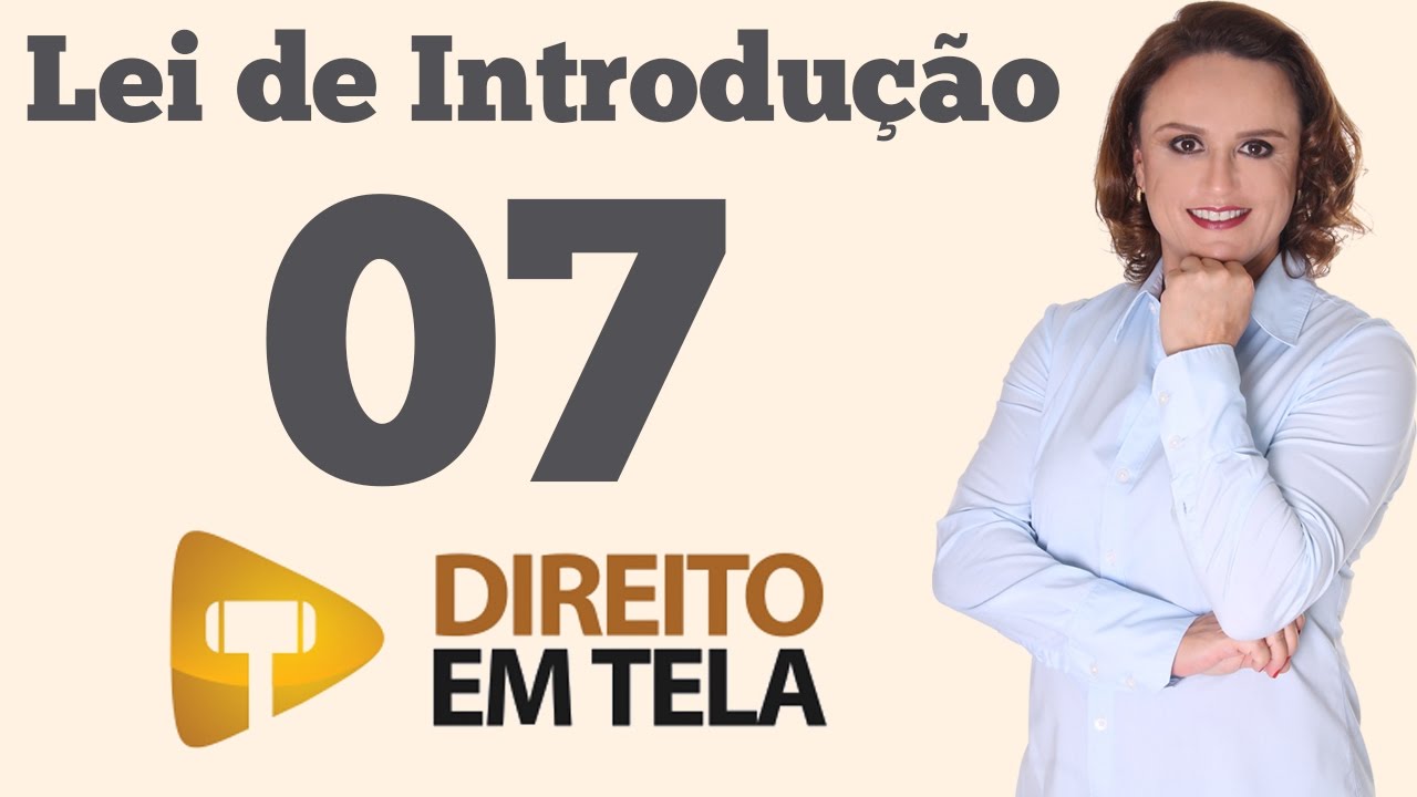Lei de Introdução - Aula 07 - Princípio da Obrigatoriedade da Lei, Art. 3º Decreto-lei 4657/42