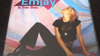 Emjay - In Your Arms (Album Version)