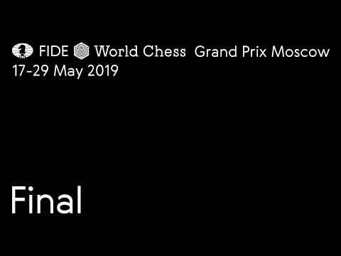 2019 FIDE Grand Prix - Moscow. Final. Game 2.