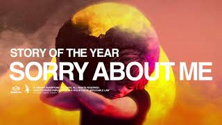 Story Of The Year - Sorry About Me ( Official Audio )