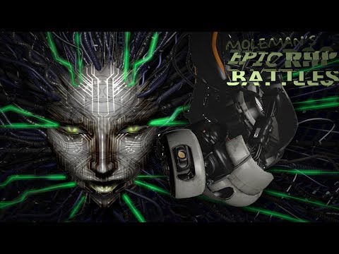 Moleman's Epic Rap Battles #32: GLaDOS Vs. SHODAN (OLD VERSION)