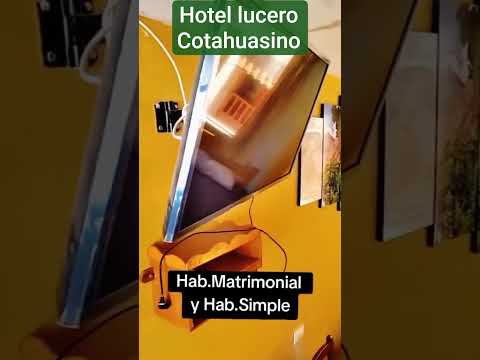 🥳Celebra el 191° Aniversario Provincia de La Unión.🏨 Hotel Lucero Cotahuasino, Arequipa-993 977 474