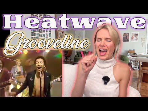 Heatwave-Grooveline!!  Russian Girl First Time Watching!!!