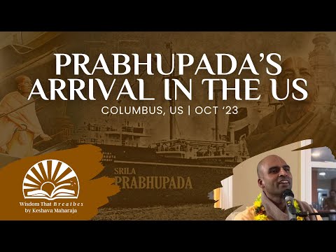 Prabhupada’s Arrival in USA | Columbus, US | Svayam Bhagavan Keshava Maharaja