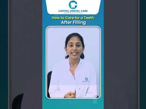 How to Care for a Tooth After a Filling || Proper Care of Dental Fillings || Capital Dental Care