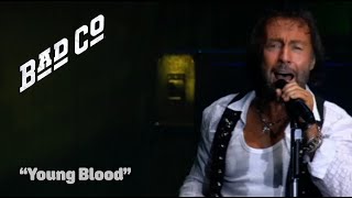 Bad Company - &quot;Young Blood&quot;  - Live at Wembley