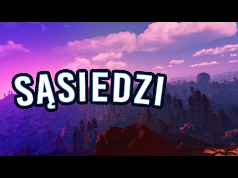 A SĄSIADÓW TO TRZEBA RAJDOWAĆ - RUST 2/3