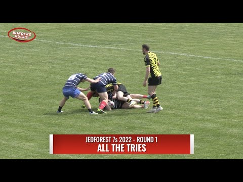 JEDFOREST SEVENS - FIRST ROUND - ALL THE TRIES