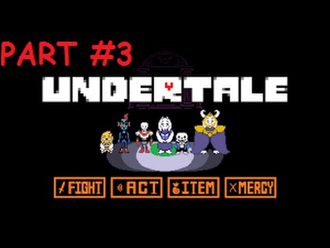 Cooking with Undyne: Undertale {full pacifist run} [part three]