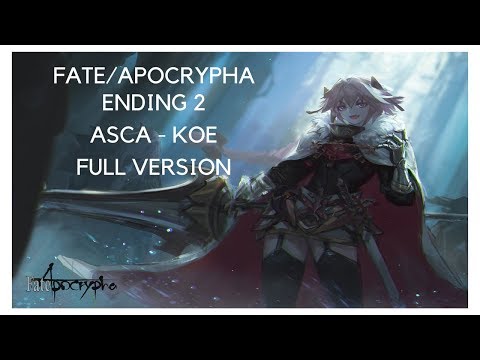 [NIGHTCORE] ASCA - KOE (Fate/Apocrypha Ending 2) Full Version