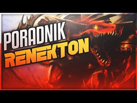 Jak Grać Renektonem na Topie? Poradnik Sezon 8