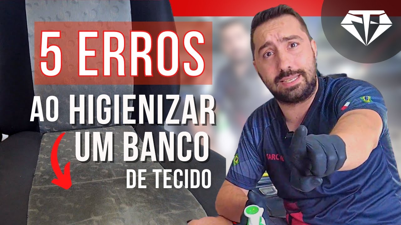 APRENDA A HIGIENIZAR BANCOS EM TECIDO DO JEITO CERTO | 5 Erros e acertos
