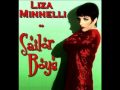 Liza Minnelli - "Sailor Boys" 