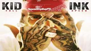 Kid Ink - Let Em Know (feat. Vee Tha Rula)