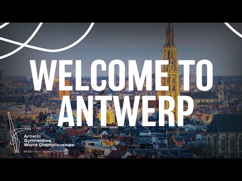 2023 Artistic Gymnastics World Championships, Antwerp (BEL) - Welcome to Antwerp!
