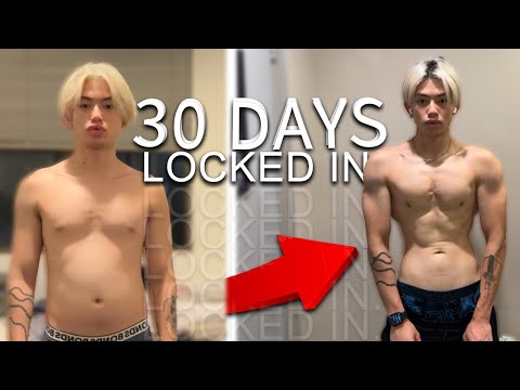 I LOCKED IN FOR 30 DAYS! *I GLOWED UP*