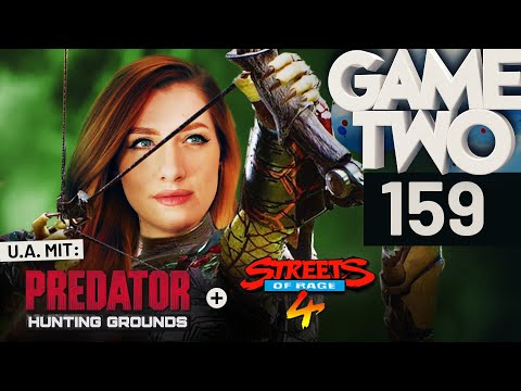 Predator: Hunting Grounds, Streets of Rage 4, Unter dem Radar | Game Two #159