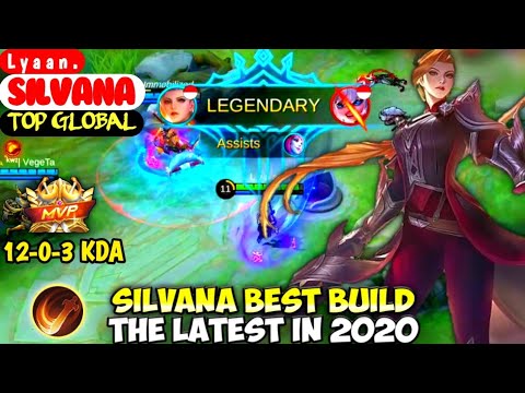 SILVANA BEST BUILD IN 2020 | TOP GLOBAL SILVANA L y a a n . - MOBILE LEGENDS