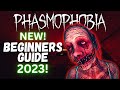 NEW! Phasmophobia Beginners Guide! 2023 - Everything A Level 1 Player Needs To Know!