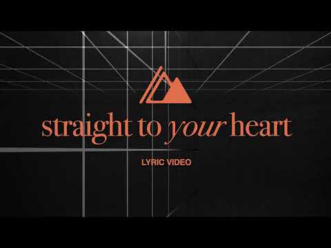 Straight To Your Heart