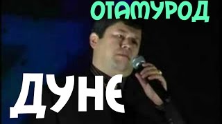 Otamurod Nurmatov 'Dunyo' Отамурод Нурматов 2014,2015