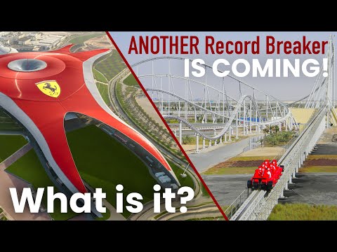 Ferrari World to Add a New 4x World Record Breaking Roller Coaster! What Could it Be?