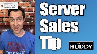 Server Sales Tip