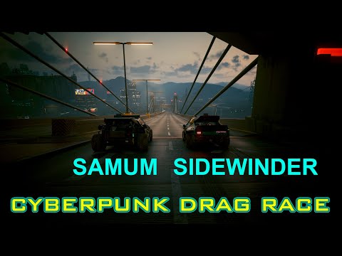 Mizutani Samum VS Archer Sidewinder Drag Race Cyberpunk 2077